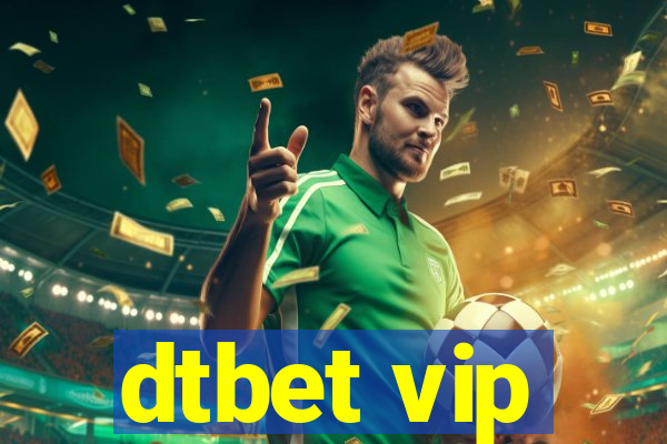 dtbet vip